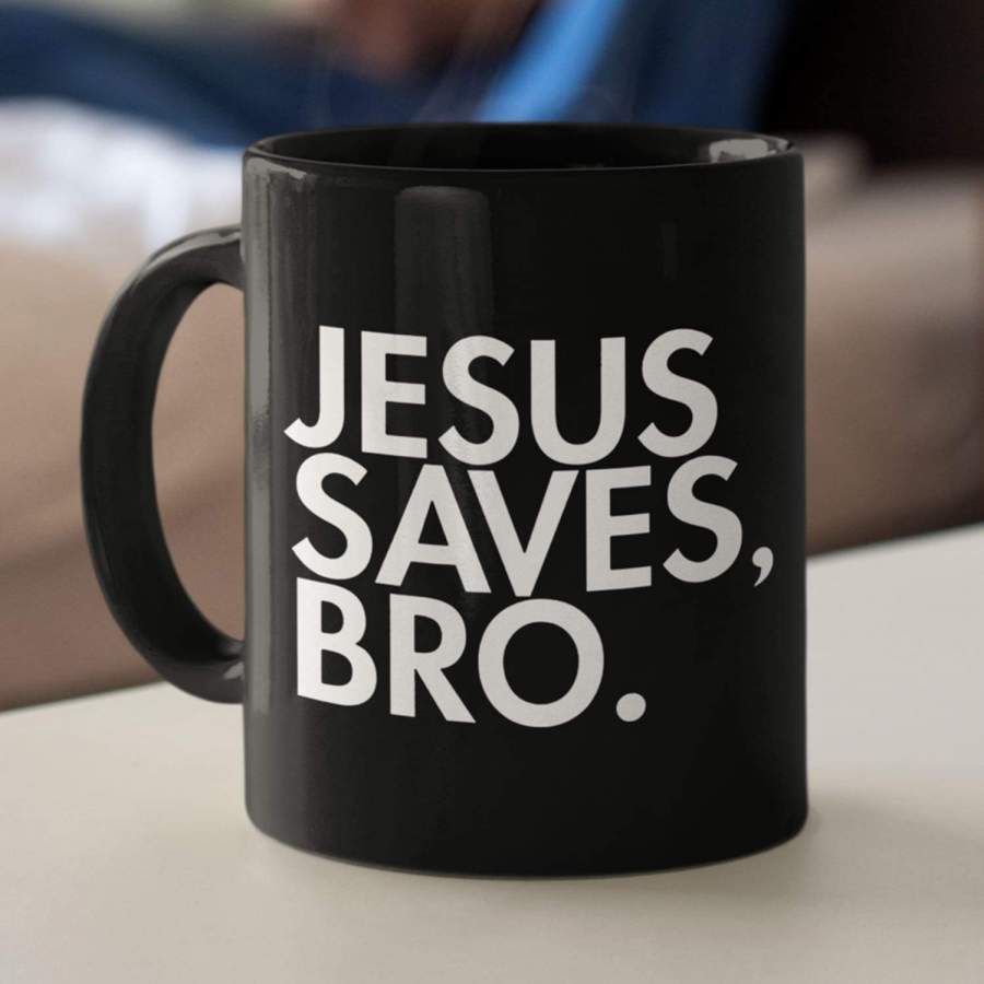 Jesus saves bro coffee mug