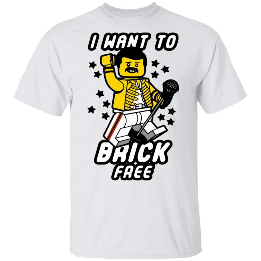 Freddie Mercury I Want To Brick Free LEGO T-Shirt