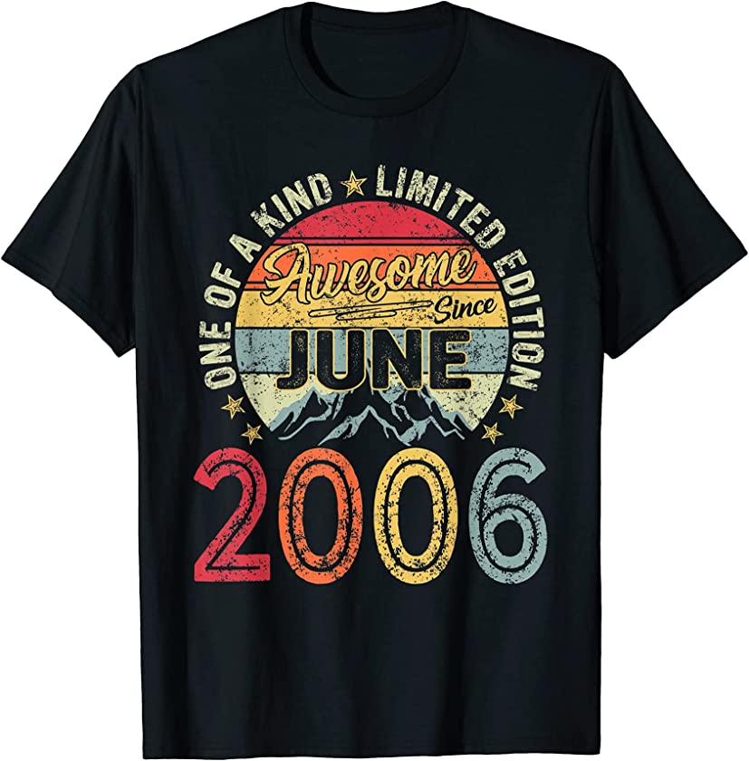 Vintage June 2006 Decorations 15th Birthday 15 Years Old T-Shirt