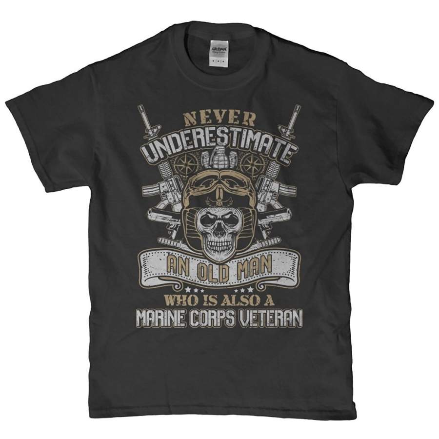 Never Underestimate An Old Man Who Is Also A Marine Corps Veteran Usmc T-Shirt