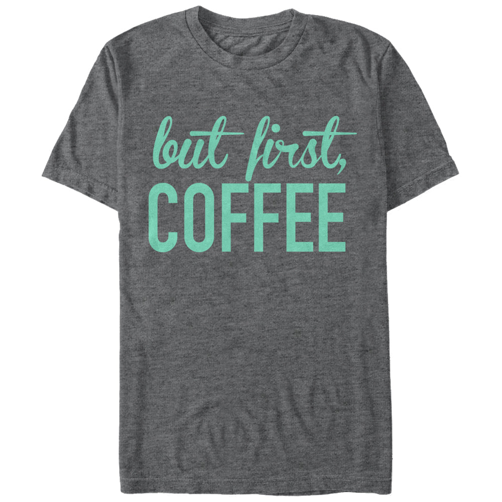 Chin Up Women’S First Coffee  Boyfriend Tee