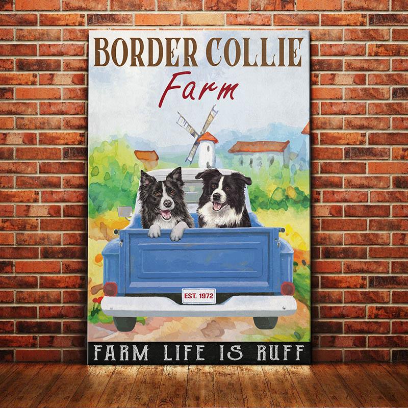 Border Collier Dog Canvas And Poster Farm Life Is Ruff | Art Print | Home Decor | Room Decor | Wall Art