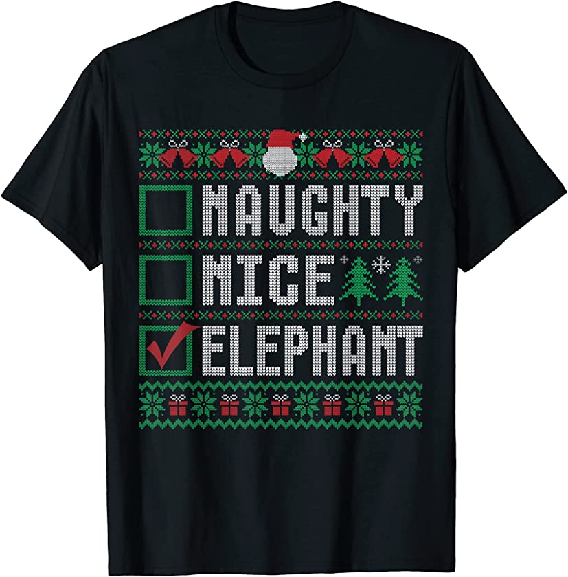 Naughty Nice Elephant Animal Lovers Christmas List Xmas T-Shirt