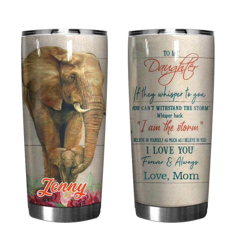 Personalized Personalized Tumbler Elephant To My Daughter I Love You Forever And Always Stainless Steel Skinny Tumbler Bulk, Double Wall Vacuum Slim Water Tumbler Cup With Lid