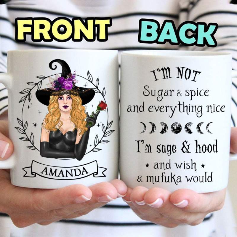 Personalized I’M Not Sugar And Spice Witches Mug, Custom Halloween Gift