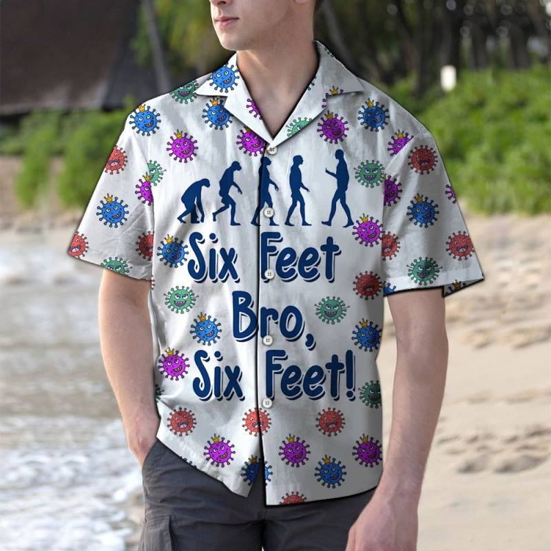 Six Feet Bro Hawaii Shirt Ha52462