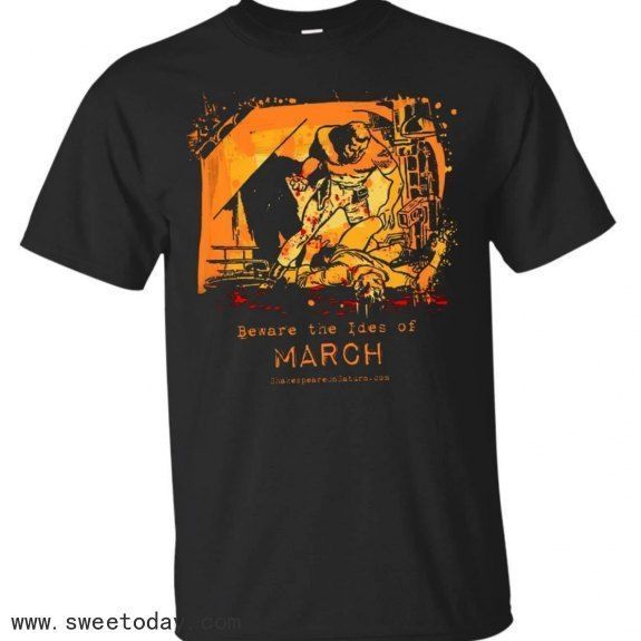 Ides Of March Julius Caesar Et Tu Brute Shirt