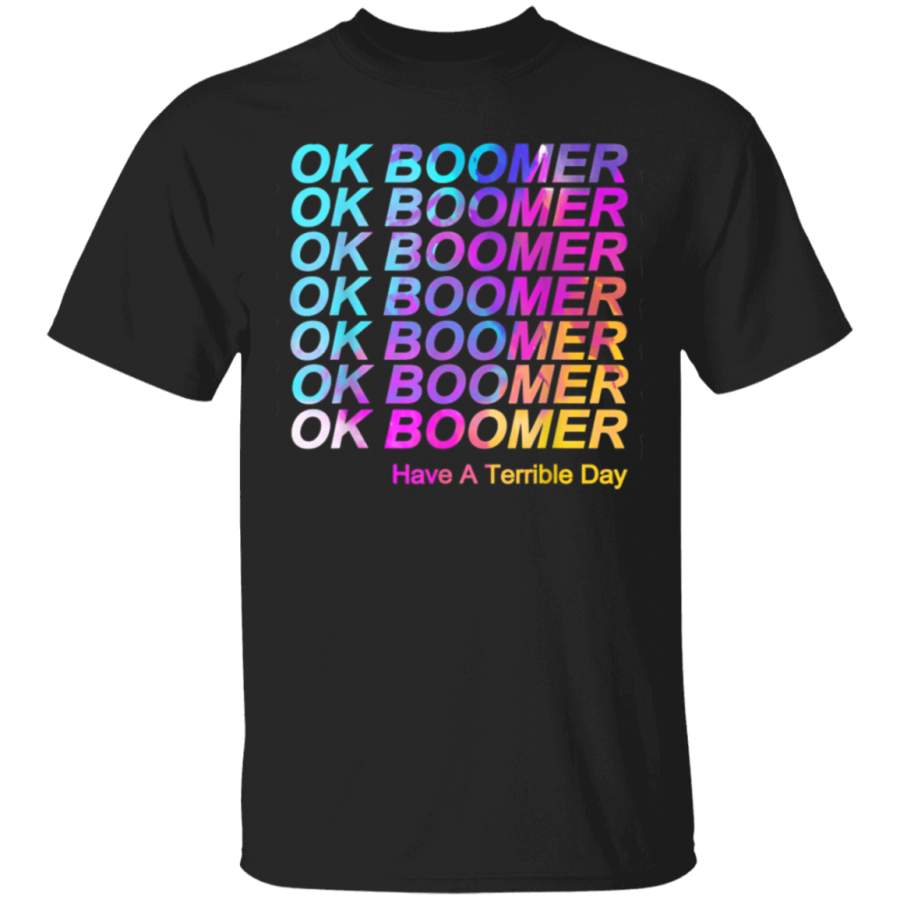 Ok Boomer Funny Millennial Meme Okay Boomer funny T-shirt Long Hoodie Black