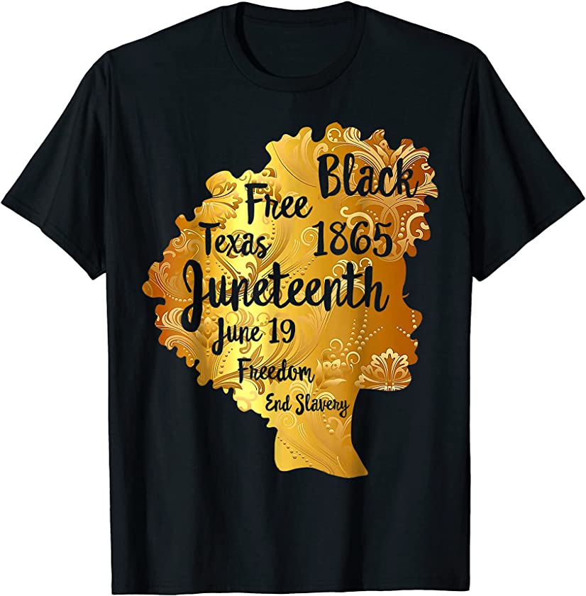 Black Free Juneteenth 1865 Texas Black Queen Silhouette Afro T-Shirt