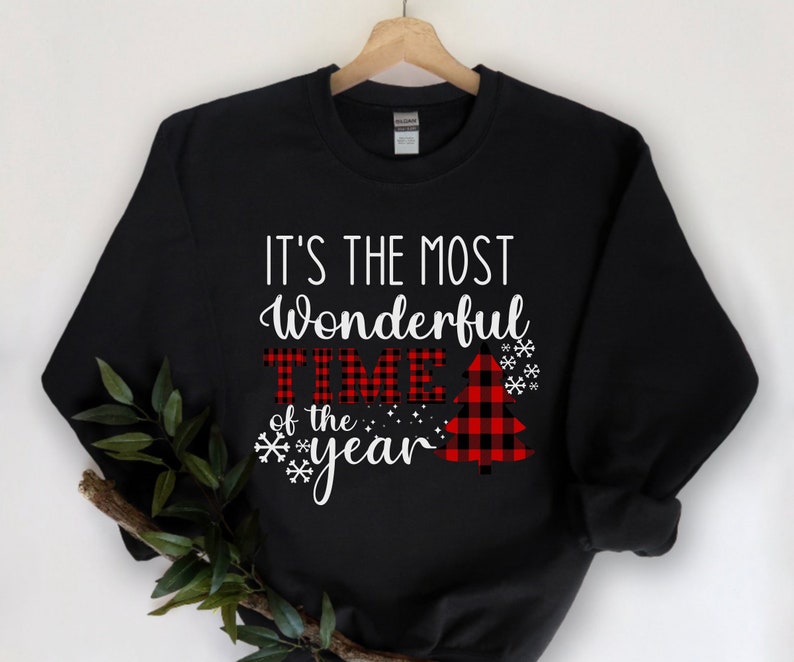 Christmas Gift Sweatshirt, Christmas It’S The Most Wonderful Time Of The Year Sweatshirt, Christmas Jumpers