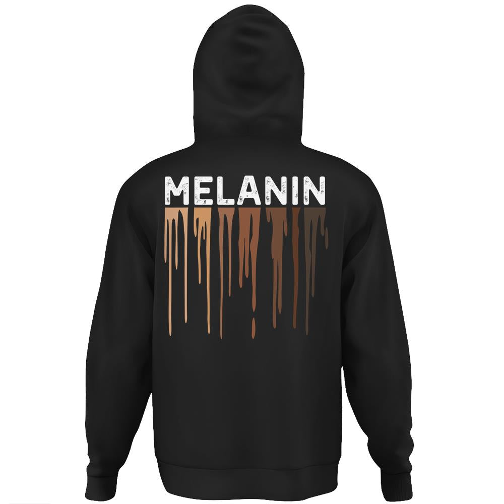 Drippin Melanin Shirt For Women Pride – Gifts Black History Hoodie Print On Back