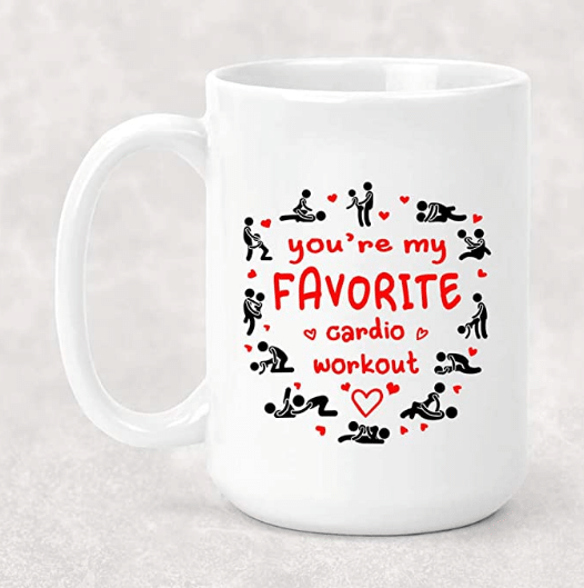 You’Re My Favorite Cardio Workout Funny Coffee Mug For Him, Her, Husband, Wife, Boyfriend, Girlfriend Valentines Day Gift