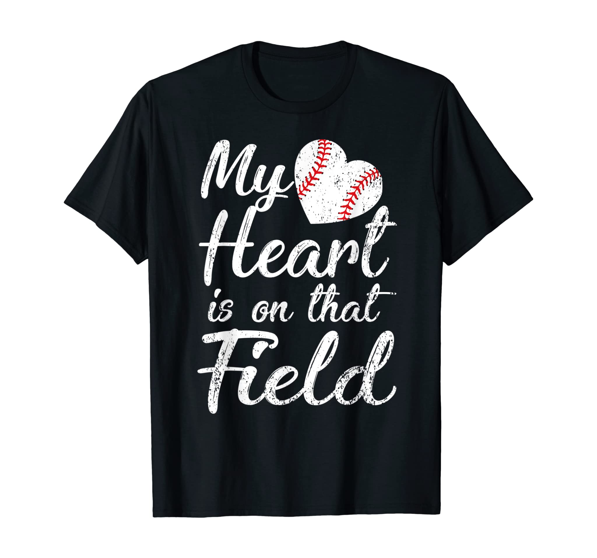 My Heart Is On That Field Tee Baseball Softball Mom Gifts