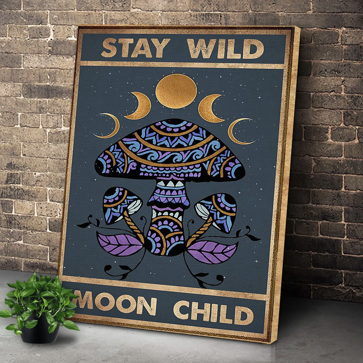 Stay Wild Moon Child Mushroom Wall Art Canvas