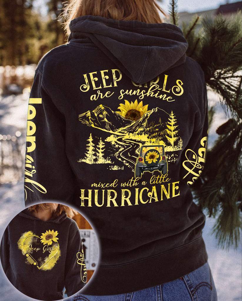 Jeep girl are sunshine mixed with a little hurricane Hoodie 3D #V