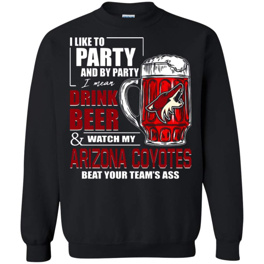 AGR I Like To Drink Beer & Watch My Arizona Coyotes Ice Hockey Sweatshirt