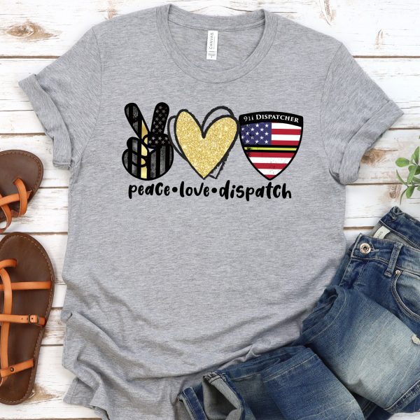 Peace Love Dispatch Tee