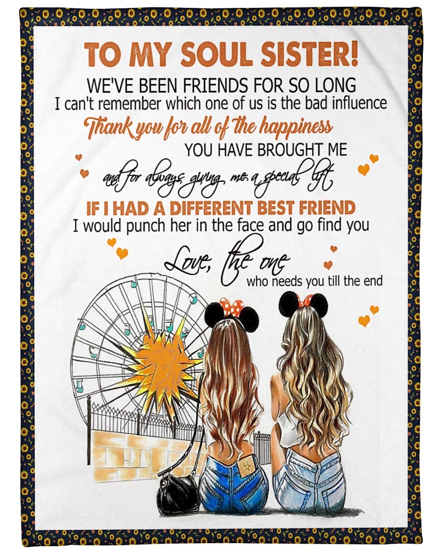 To My Sister Fleece Blanket To My Soul Sister Thanhk You For All The Happiness, Gift For Bestie, Gift For Family, Gift For Friend, Home Decor Bedding Couch Sofa Soft And Comfy