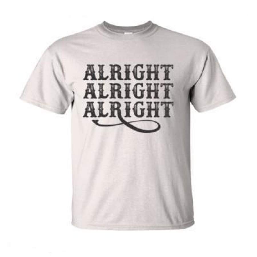 AGR Alright Alright Alright – Ultra-Cotton T-Shirt