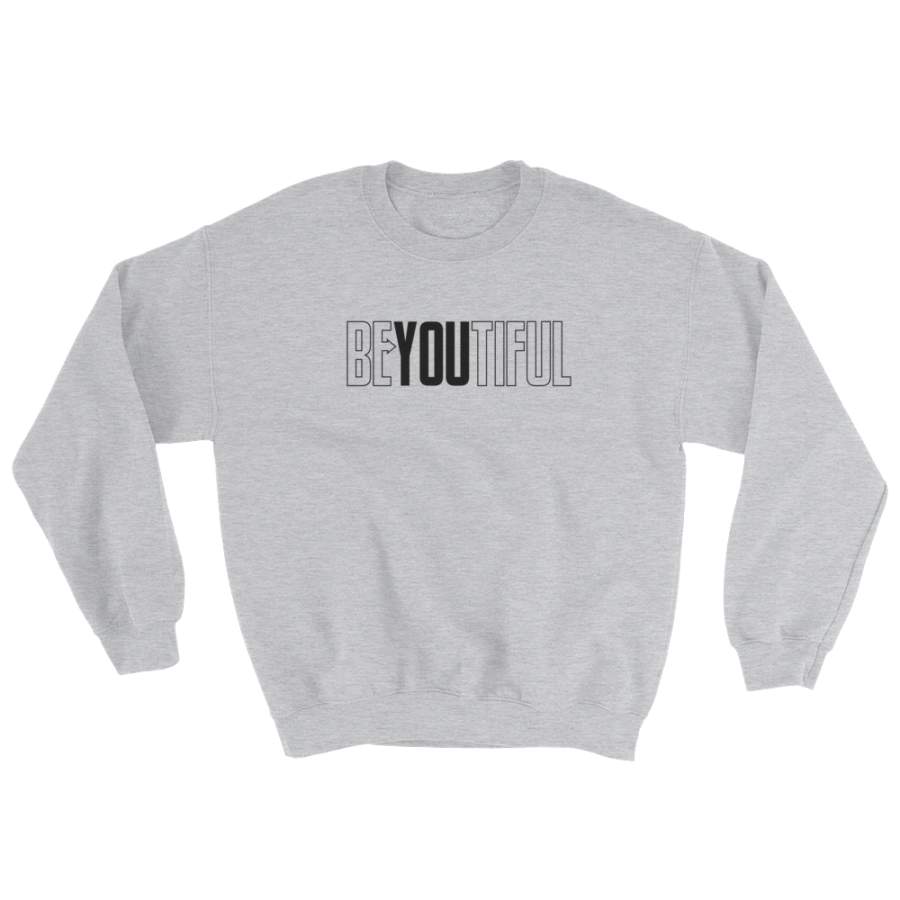 BeYOUtiful Sweatshirt