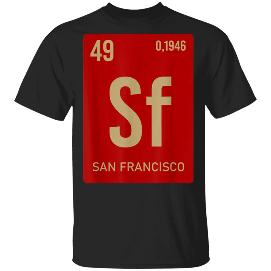 Its In My DNA San Francisco Shirt Fan SF TShirt