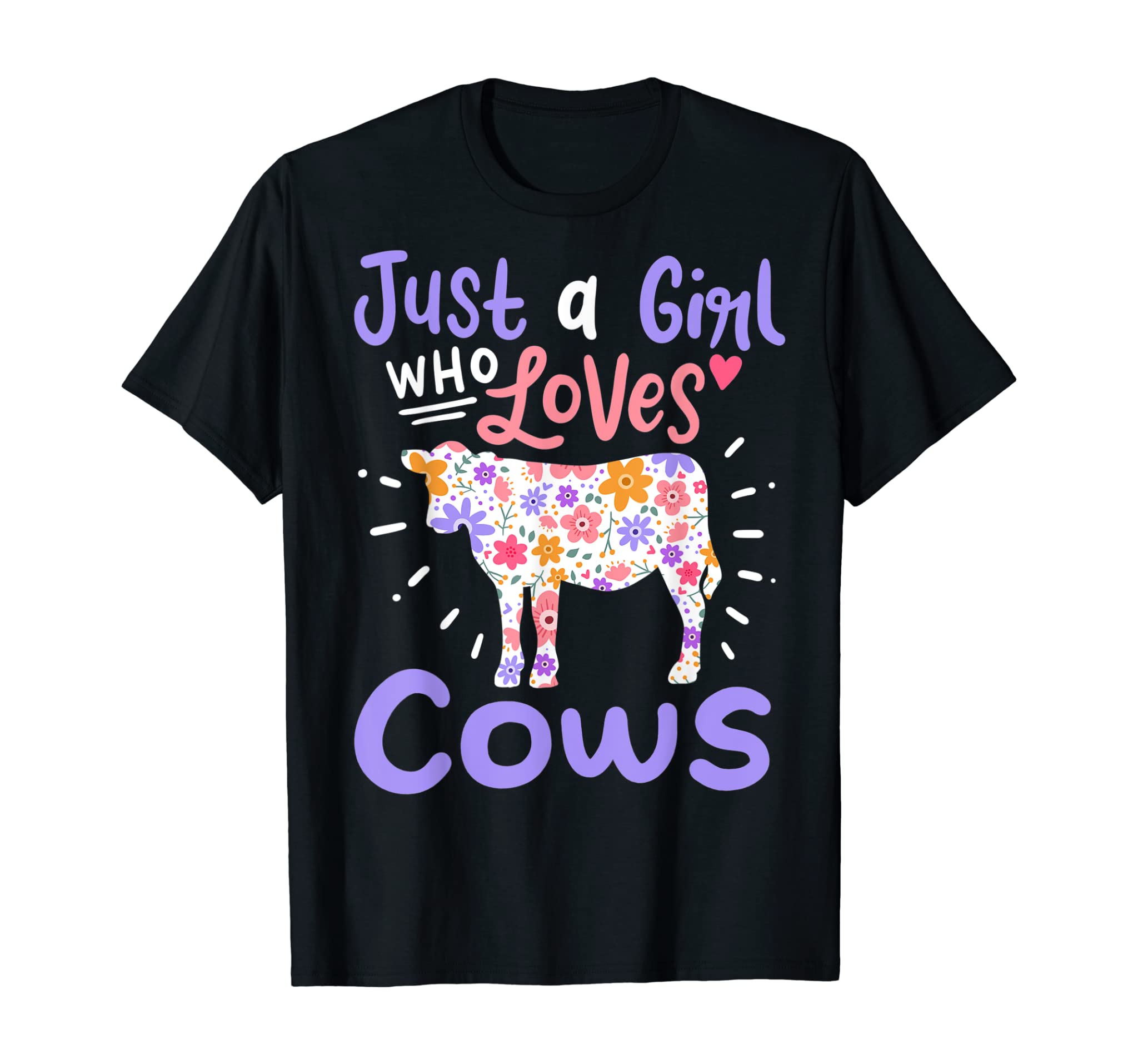 Cow Just a Girl Who Loves Cows Gift T-Shirt