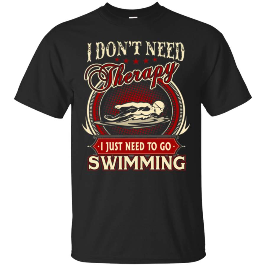 AGR I Just Need To Go Swimming Tshirt