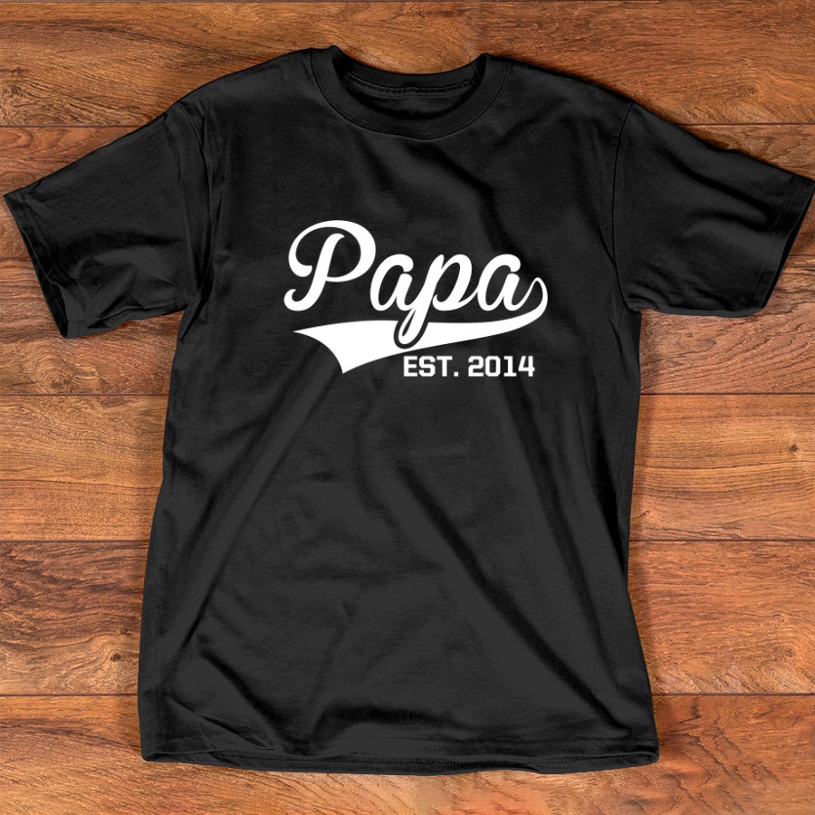 Papa Shirt – Custom Fathers Day Gifts – Papa Est Tshirt For Father Pick Any Year