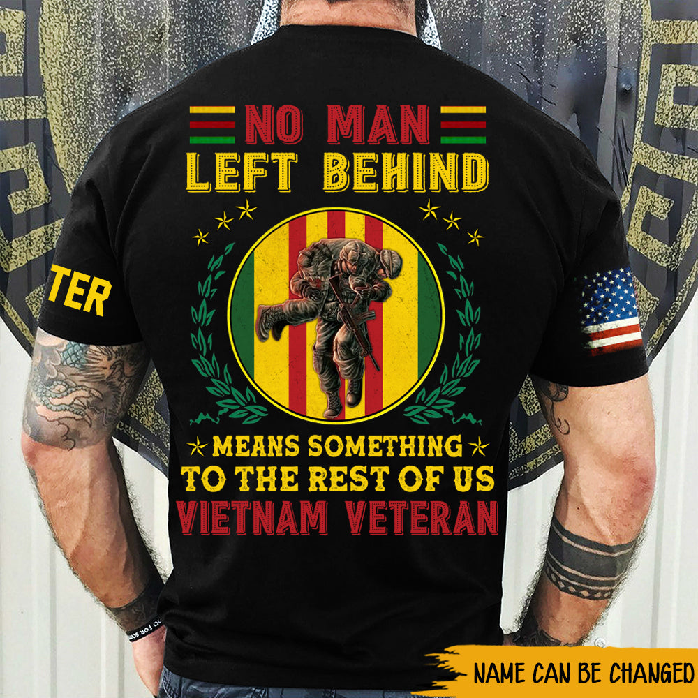 Vietnam Veteran Shirt No Man Left Behind Personalized Gift Vietnam Veteran Gifts Ht