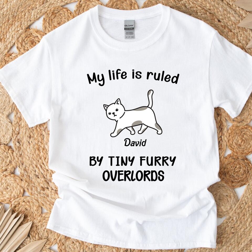 My  Life Is Ruled – By Tiny Furry Overloards Personalized T Shirts For Cat Lover -Trending Personalized