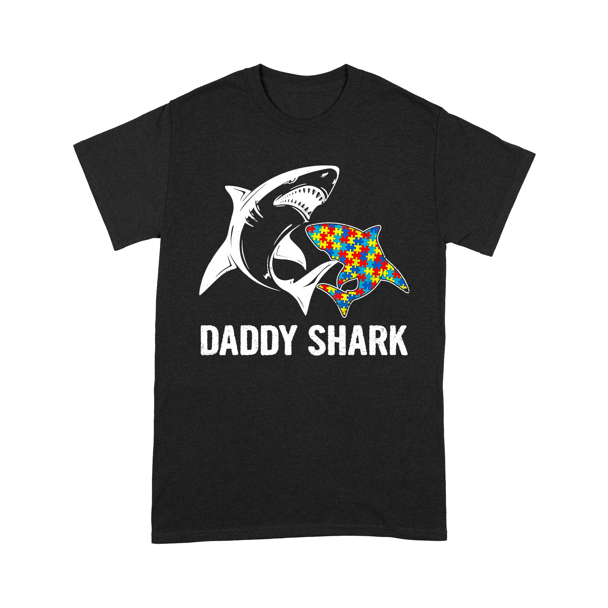 Daddy Shark – Autism Awareness Shirts – Father’S Day Gift – Standard T-Shirt