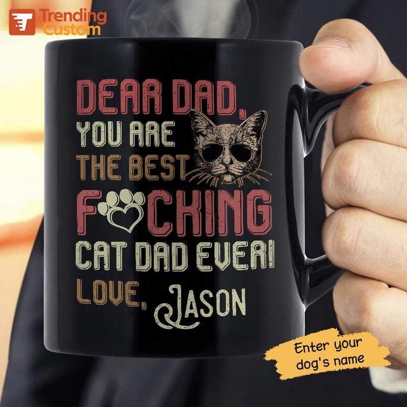 Best Fucking Cat Dad Ever Personalized Cat Coffee Mug