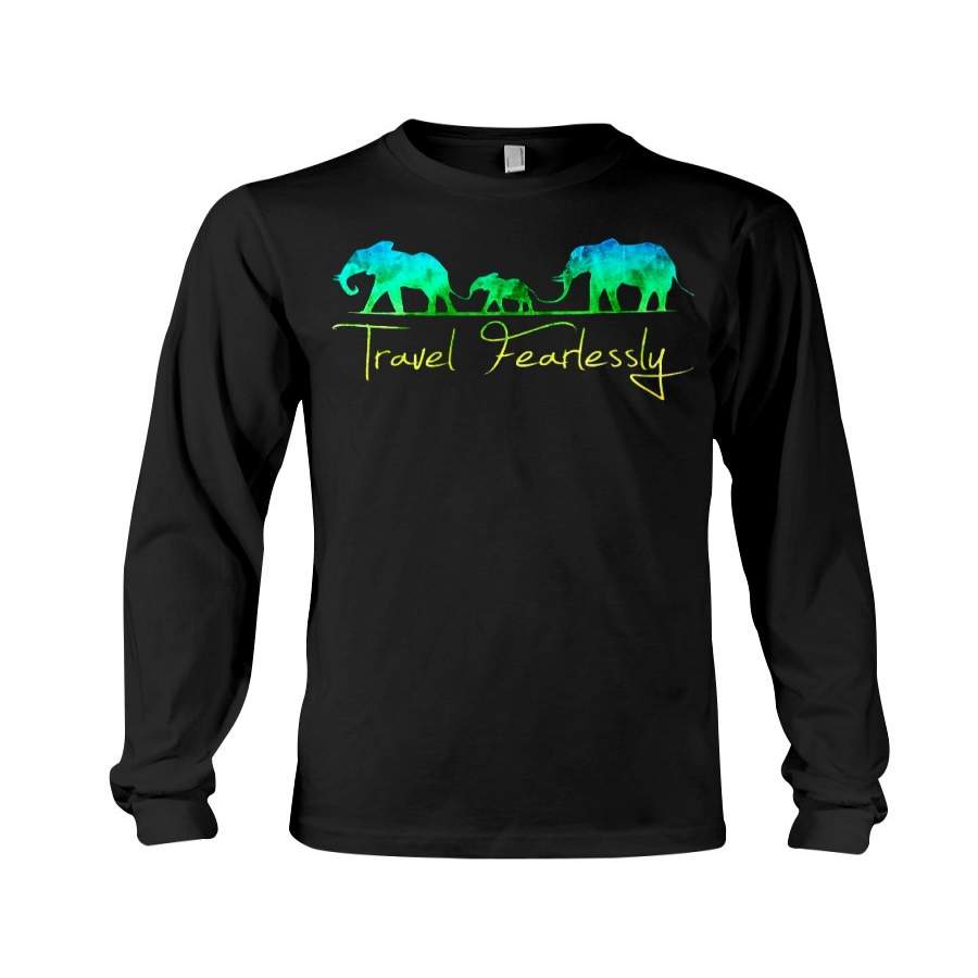 Travel Fearlessly For Elephant Lovers Custom Design Unisex Long Sleeve