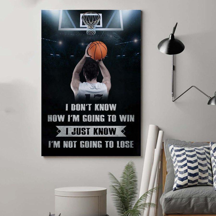 Basketball I’M Going To Win – Best Idea Gift , Gift For Home Decor, Gift For Family – Horizontal Canvas Matte Canvas Wall Art