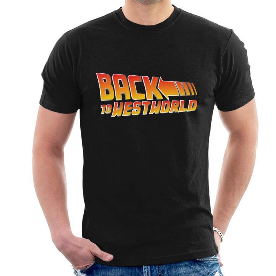 Back To Westworld Back To The Future Mix Men’s T-Shirt