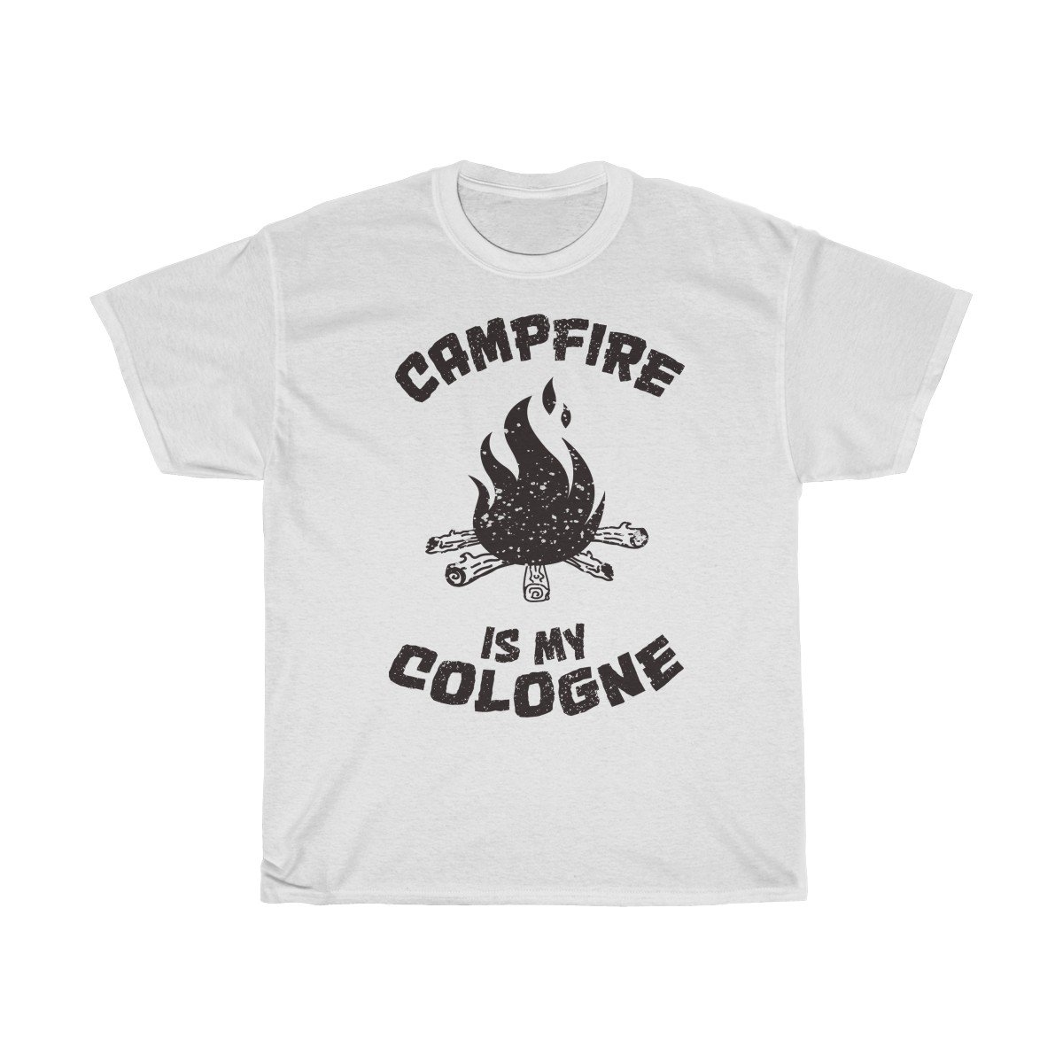 Campfire is My Cologne Tshirt