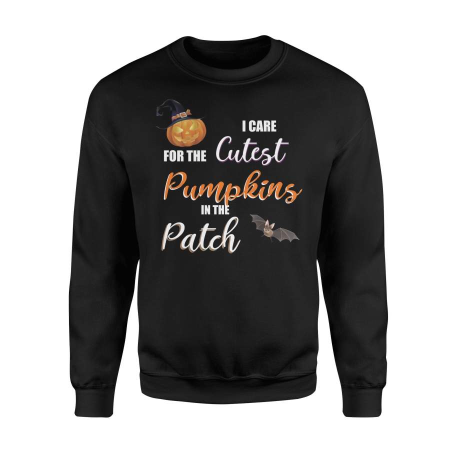 I Car For The Cutest Pumpkins In The Patch Halloween Sweatshirt