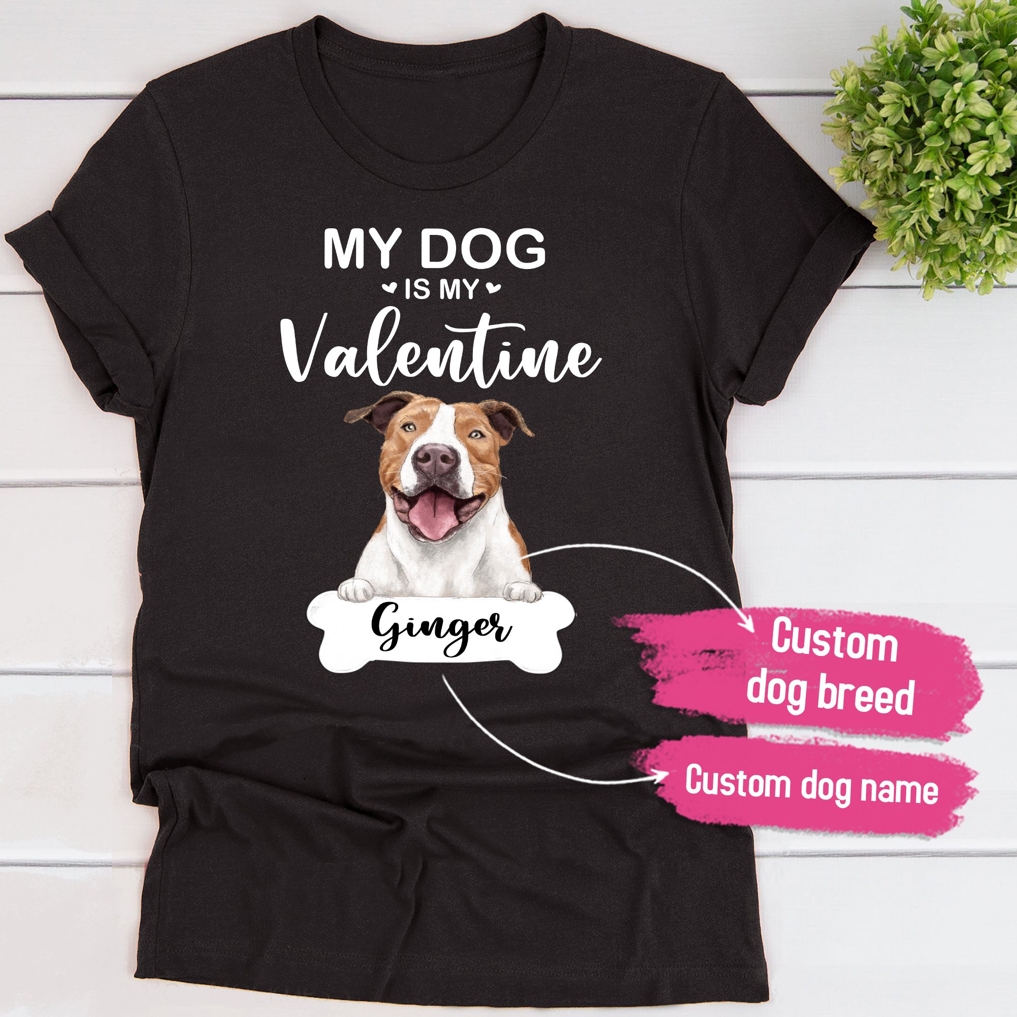 Personalized T-Shirt Gifts For Dog Lovers – My Dog Is My Valentine