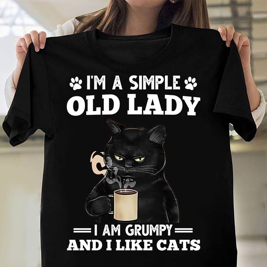 Black Cat – I’M A Simple Old Lady, I Am Grumpy And I Like Cats Classic, Hoodie, Sweatshirt, Cat Lover