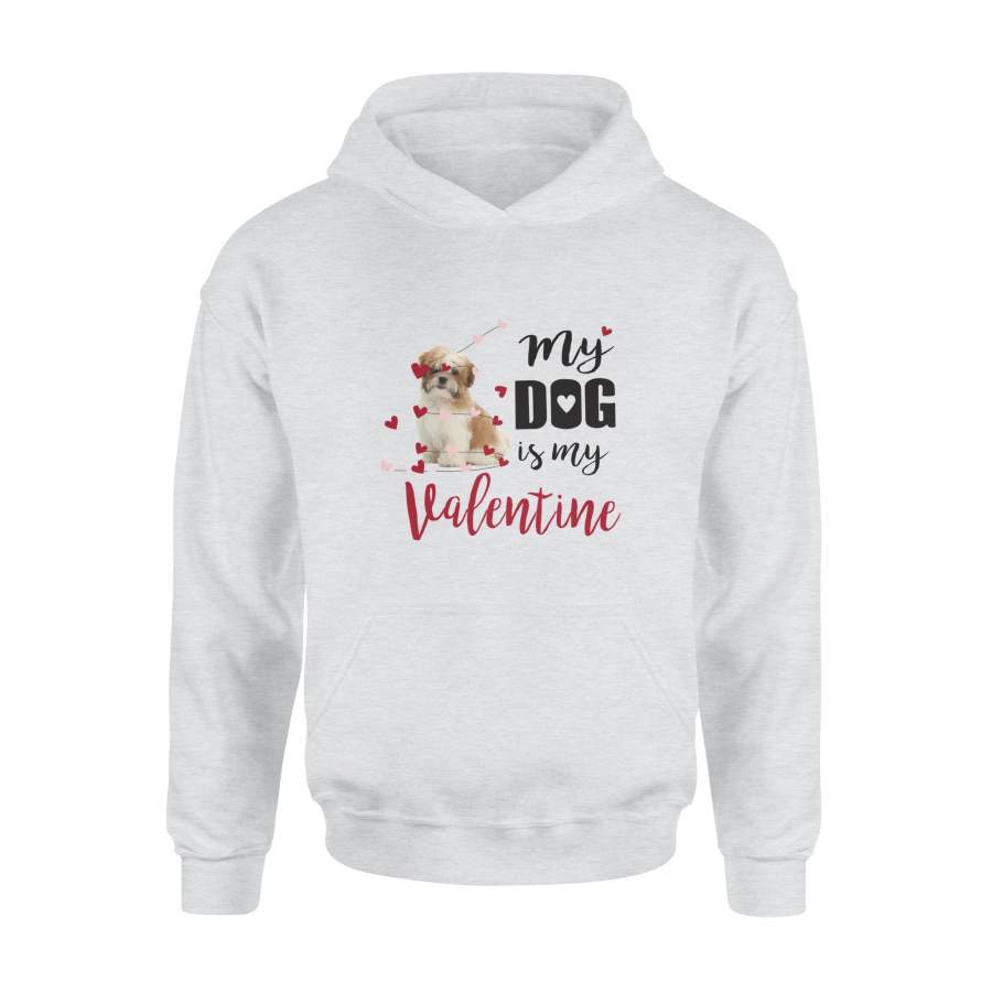 Dog Shih Tzu Puppy My Dog Is My Valentine Hoodie