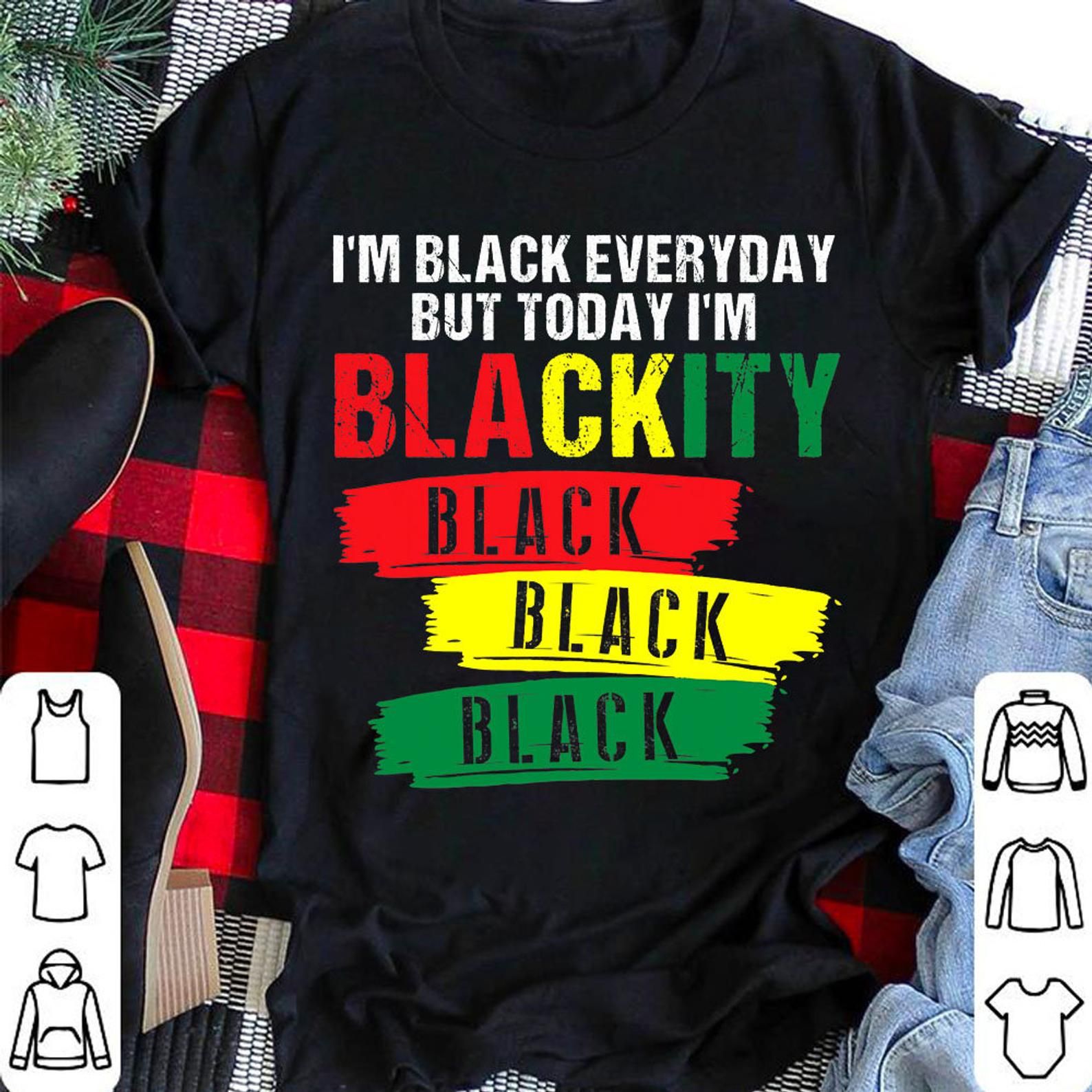 Party Gift Shirt Gift I’M Blackity Black African American Black Power Tshirt Gifts