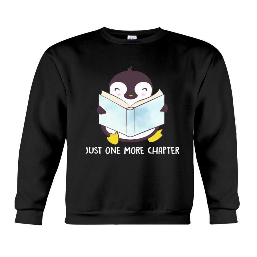 Just One More Chapter Cute Penguin For Book Lovers Sweatshirt