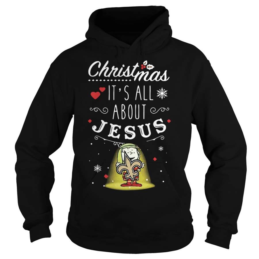 New Orleans Saints Christmas It’s all about Jesus sweater Hoodie