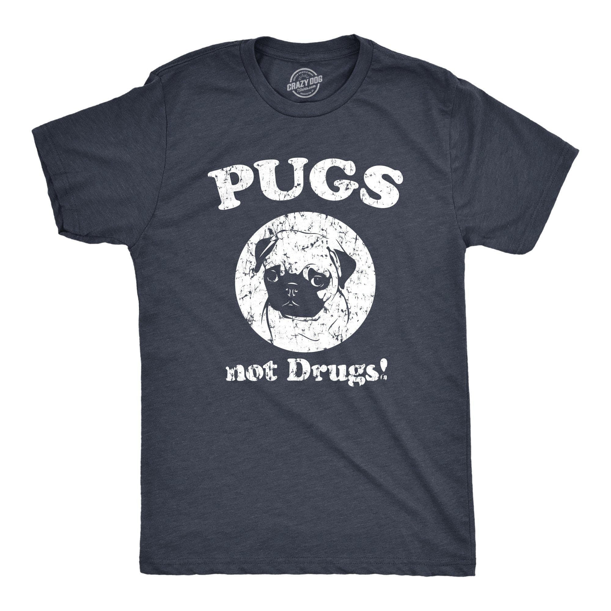 Pugs Not Drugs Men’S Tshirt