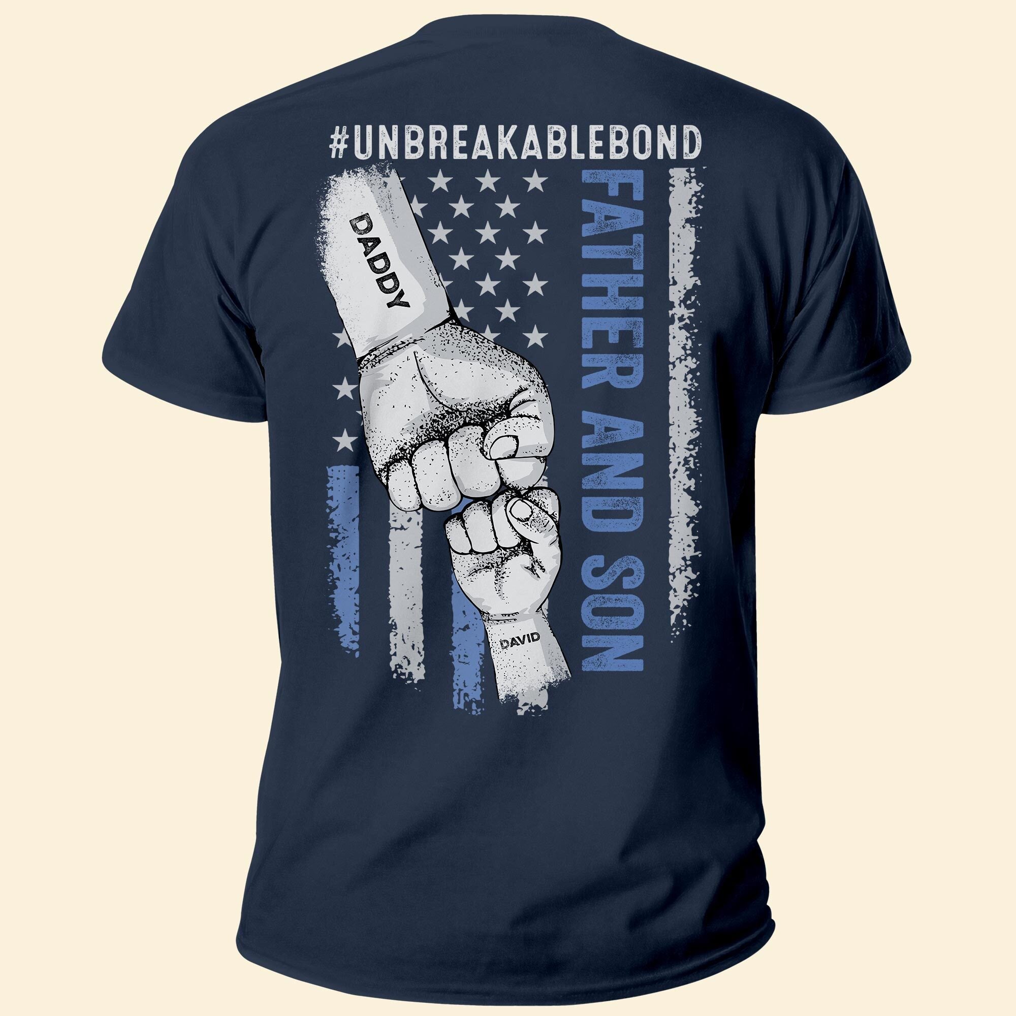 Father Daughter, Father Son Unbreakable Bond – Personalized Shirt For Dad Papa