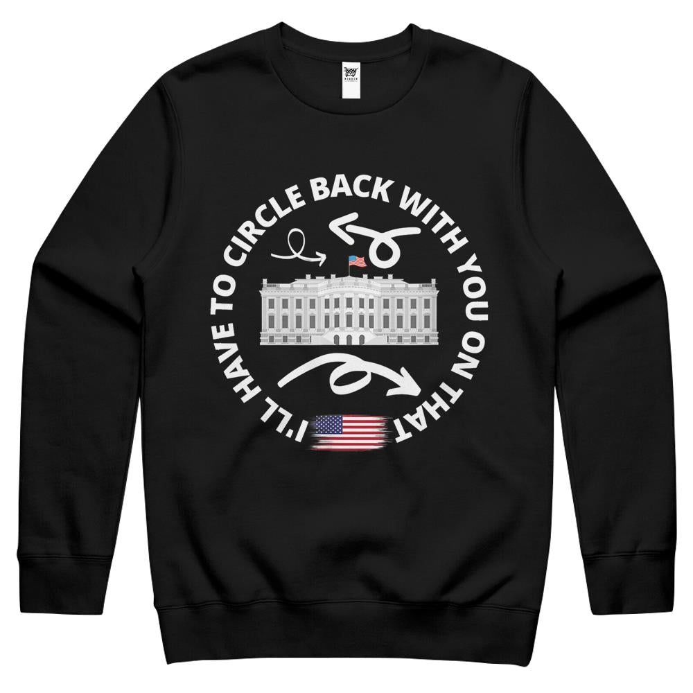 Funny 2021 Political Circle Back Jen Psaki Crewneck Sweatshirt