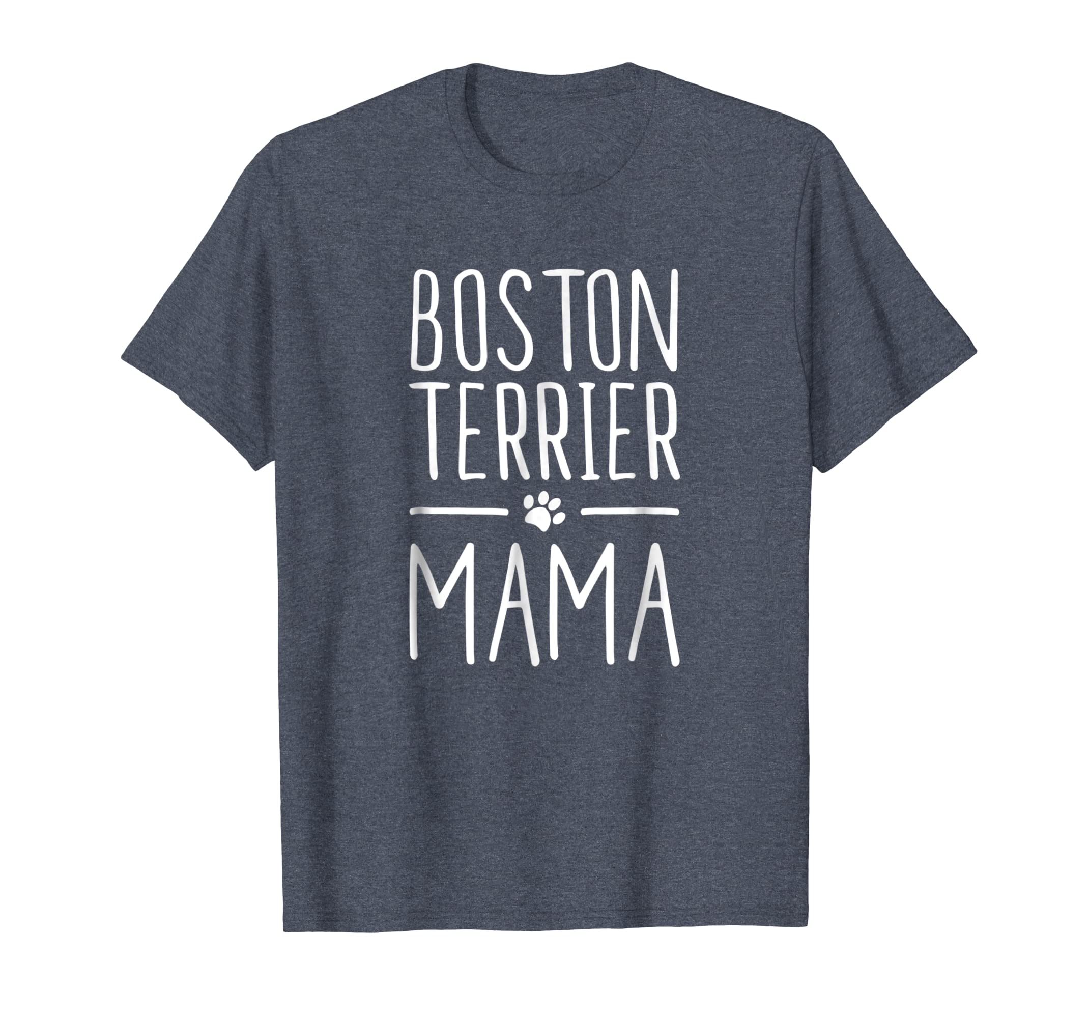 Boston Terrier Mama Puppy Canine Cute Fun Dog Mom Love Shirt