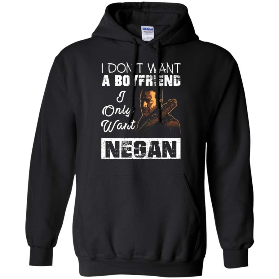 AGR I Don ‘t Want A BoyFriend I Only Want Negan The Walking Dead Hoodie