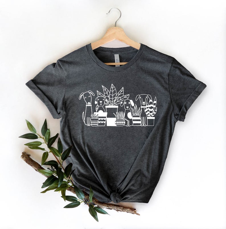 Dogs And Plants Shirt, Dog Lover Gift, Dog Mom T Shirt, Dog Mom Shirt, Shirts For Her, Plant Lover Shirt, Gifts For Dog Lovers