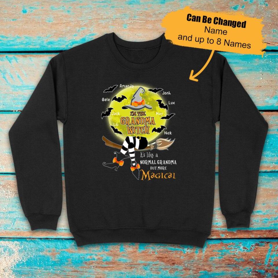 Grandma Witch Sweatshirt I’M The Grandma Witch Personalized Gift – Trending Personalized